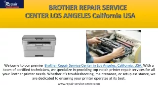 Brother Repair Service Center in Los Angeles, California USA