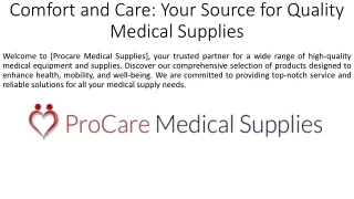 Comfort and Care_Your Source for Quality Medical Supplies