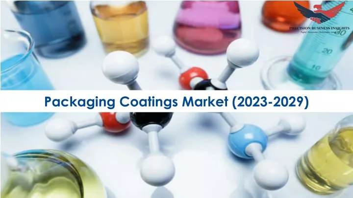packaging coatings market 2023 2029