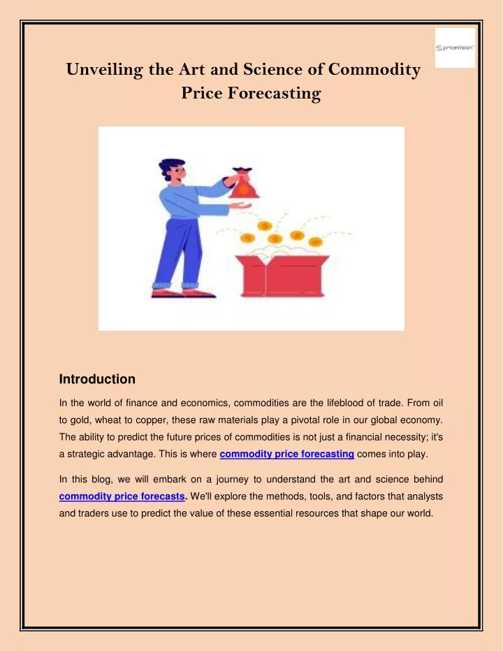 unveiling the art and science of commodity price