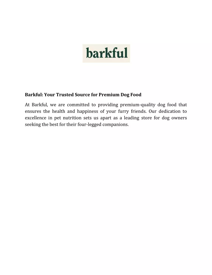 barkful your trusted source for premium dog food