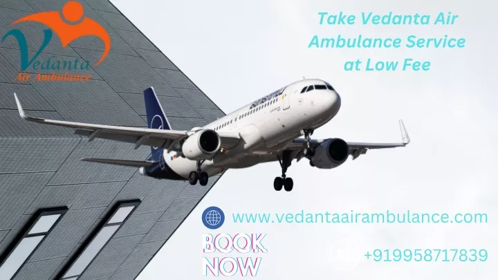 take vedanta air ambulance service at low fee