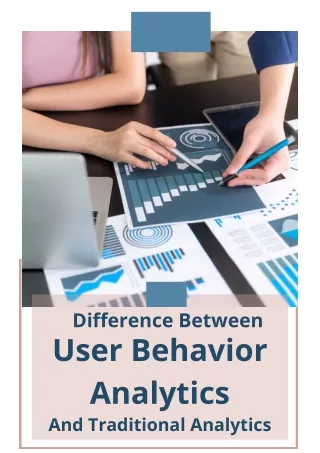 User Behavior Analytics