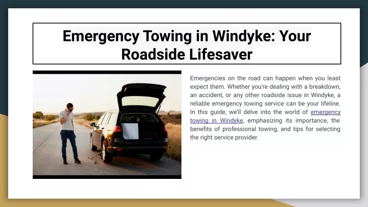 emergency towing in windyke your roadside
