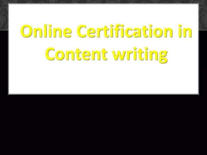 online certification in content writing