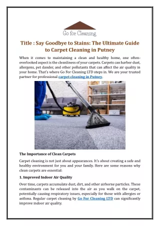 Say Goodbye to Stains: The Ultimate Guide to Carpet Cleaning in Putney