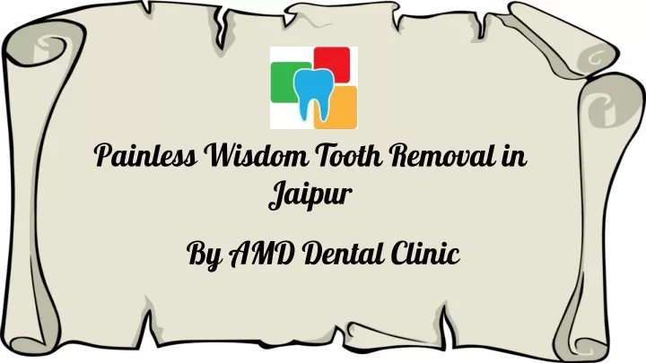 painless wisdom tooth removal in jaipur