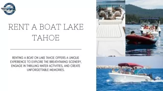 Rent A Boat Lake Tahoe |  Premium Boat Rental Services