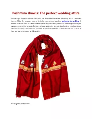 Pashmina shawls: The perfect wedding attire