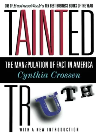 [PDF READ ONLINE] Tainted Truth: The Manipulation of Fact In America