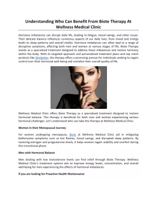 Understanding Who Can Benefit From Biote Therapy At Wellness Medical Clinic