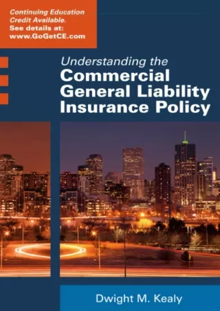 [PDF] DOWNLOAD  Understanding the Commercial General Liability Policy