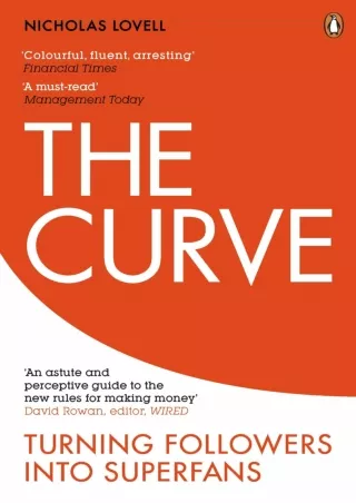 get [PDF] Download The Curve: Turning Followers into Superfans