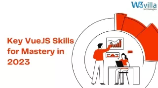Key VueJS Skills for Mastery in 2023