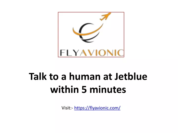 talk to a human at jetblue within 5 minutes