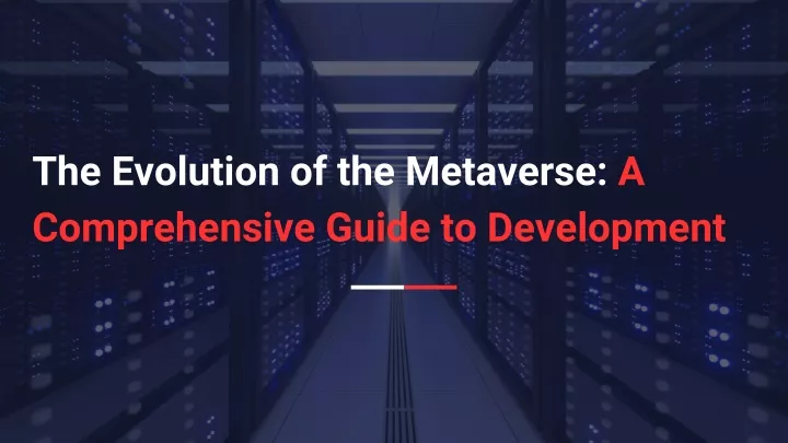 the evolution of the metaverse a comprehensive
