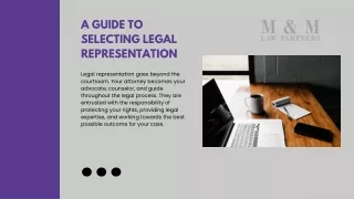 A Guide to Selecting Legal Representation-M  & M LF