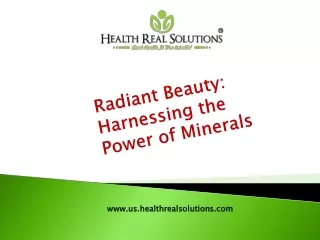 Radiant Beauty: Harnessing the Power of Minerals