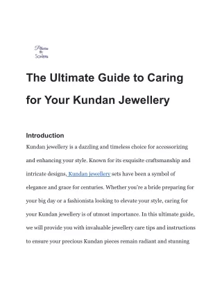 The Ultimate Guide to Caring for Your Kundan Jewellery