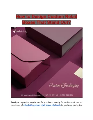 how to design custom retail boxes that stand out