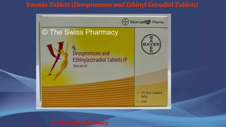 yasmin tablets drospirenone and ethinyl estradiol