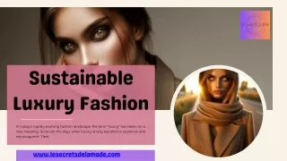 What is Sustainable Luxury Fashion Brands?