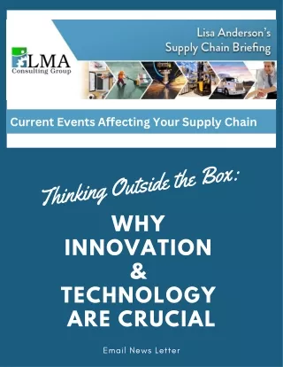 Thinking Outside the Box: The Importance of Innovation and Technology