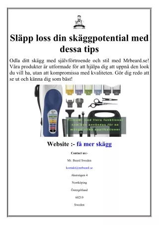 Släpp loss din skäggpotential med dessa tips