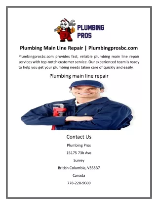 Plumbing Main Line Repair | Plumbingprosbc.com