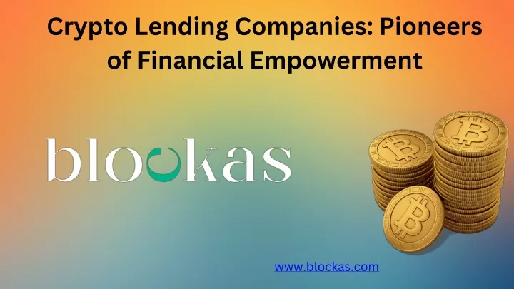 crypto lending companies pioneers of financial