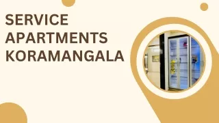 Service Apartments Koramangala