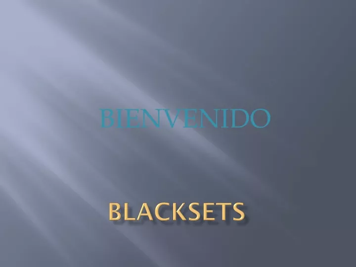 blacksets