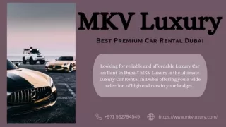 Book Premium Car Rental Dubai with No Deposit Option  971562794545 MKV