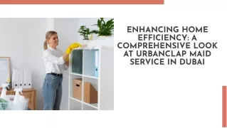 How to Find Reliable and Trustworthy Maid Services in Dubai