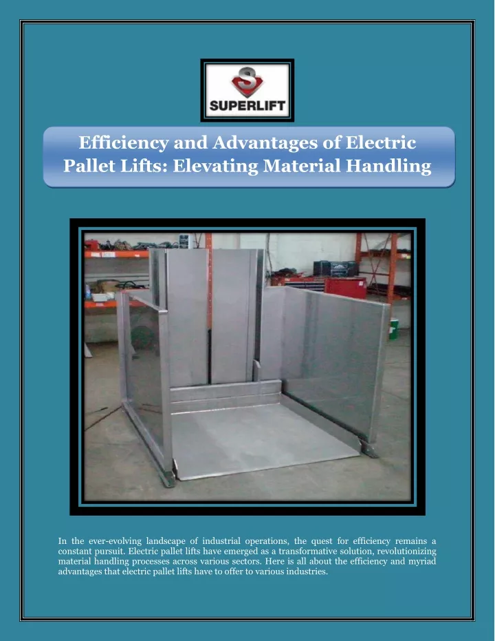 efficiency and advantages of electric pallet
