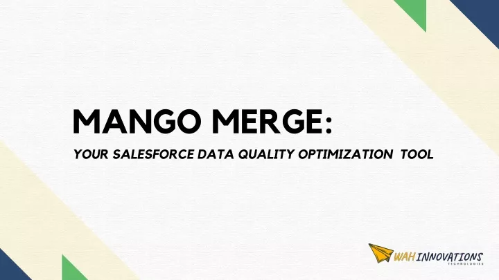mango merge your salesforce data quality