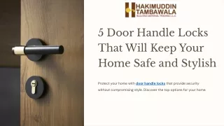 5 Door Handle Locks That Will Keep Your Home Safe and Stylish.pptx