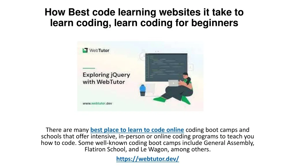 PPT - How Best code learning websites it take to learn coding, learn ...