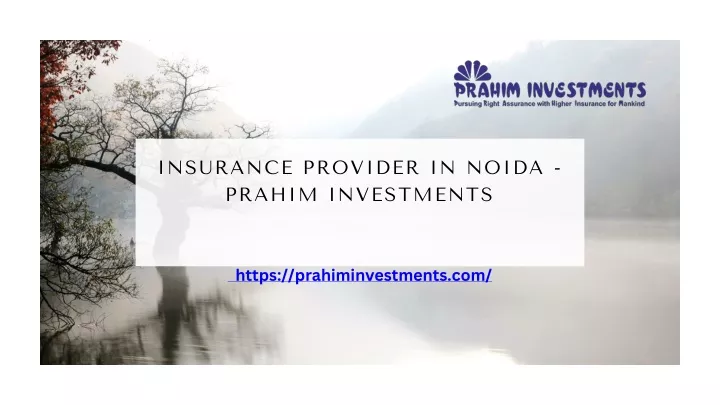 insurance provider in noida prahim investments