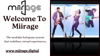 Hologram Event Technology – Miirage