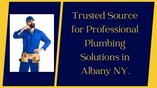 Trusted Source for Professional Plumbing Solutions"