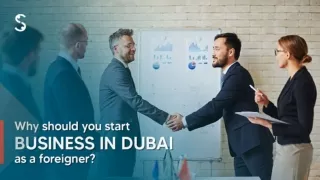 _Why should you start business in Dubai as a foreigner