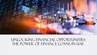 unlocking financial opportunities the power of finance loans in uae