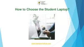 how to choose the student laptop