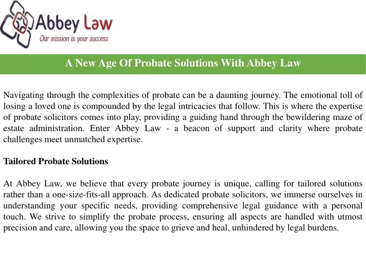 a new age of probate solutions with abbey law