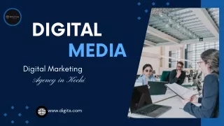 Digital marketing agency in kochi - Digital Media