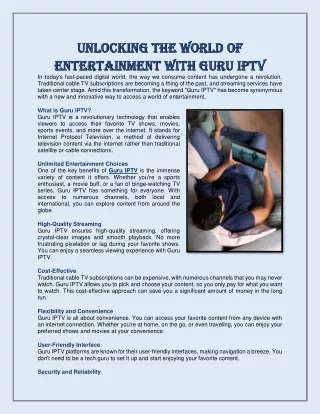 Unlocking the World of Entertainment with Guru IPTV
