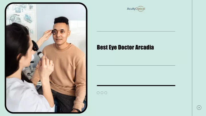 best eye doctor arcadia