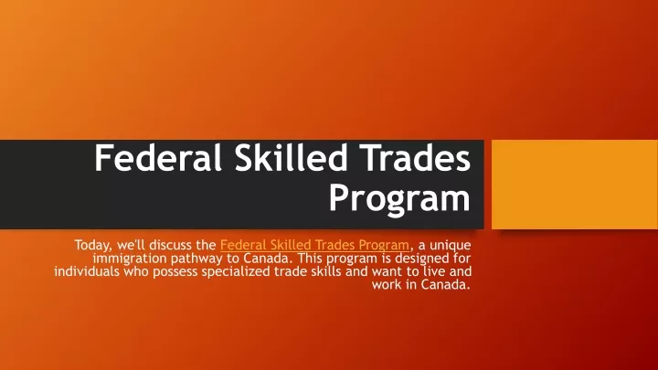 federal skilled trades program