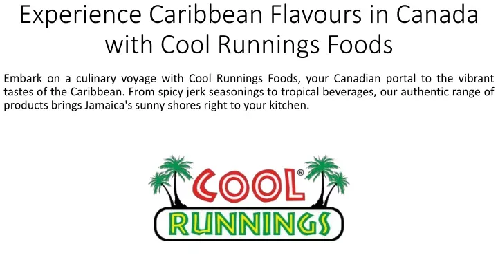 experience caribbean flavours in canada with cool runnings foods